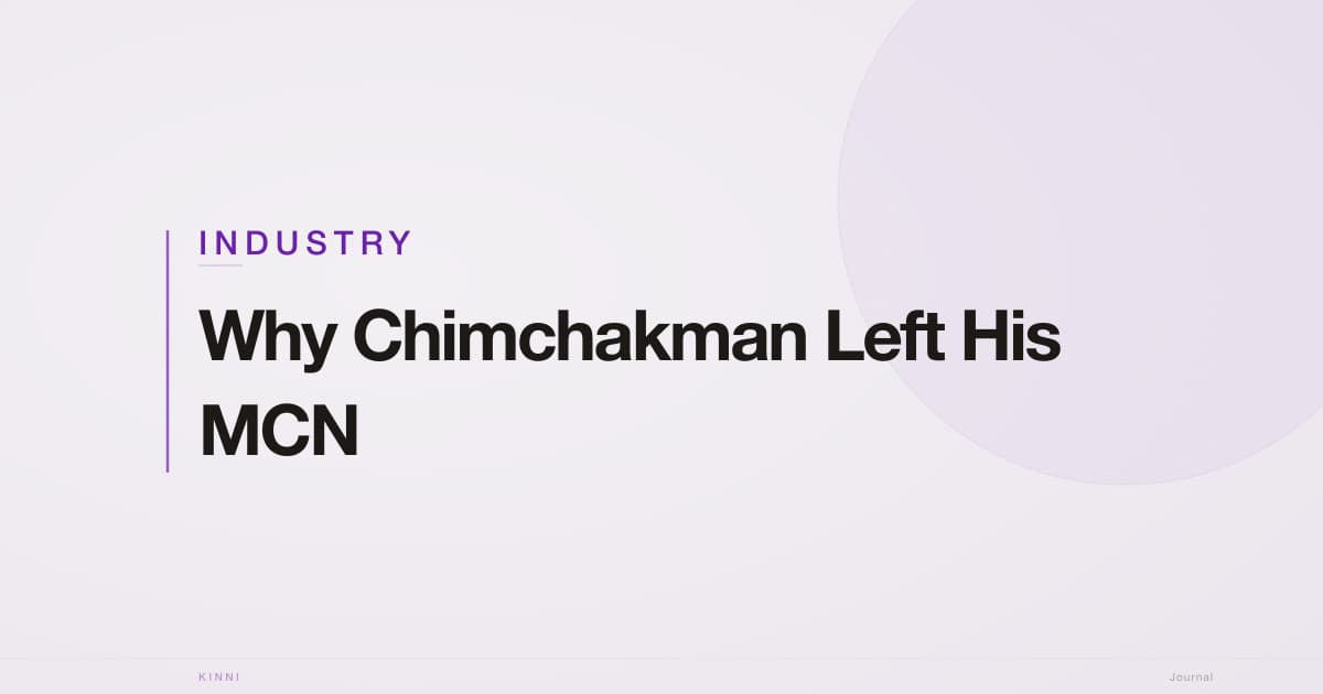 Why Chimchakman Left His MCN